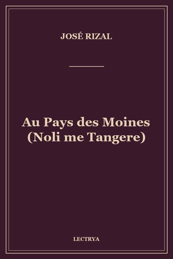 Au Pays des Moines (Noli me Tangere)