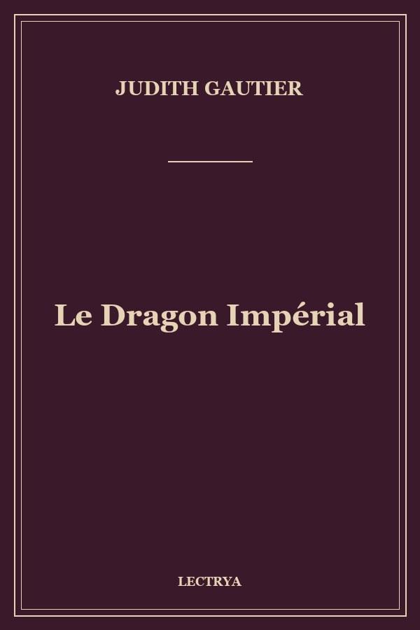 Le Dragon Impérial