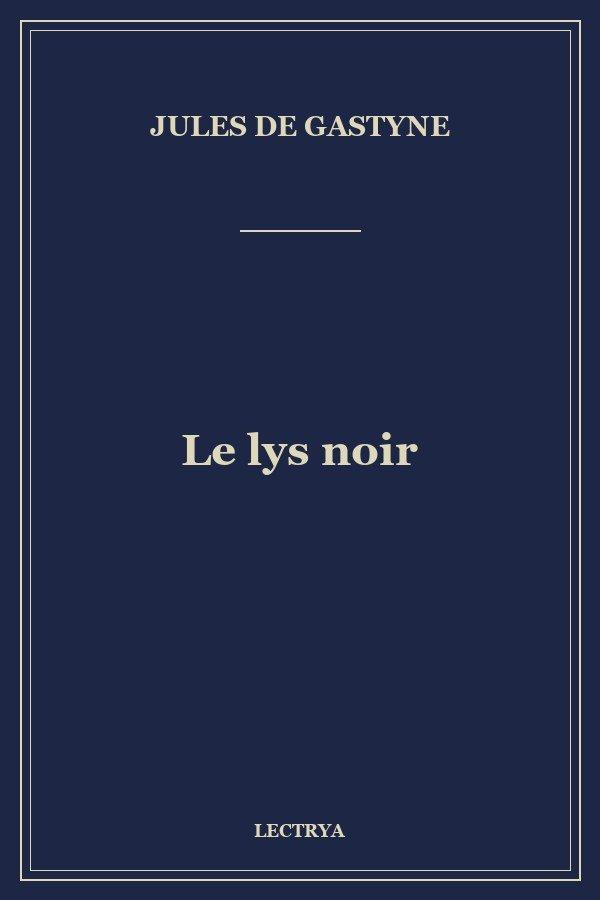 Le lys noir