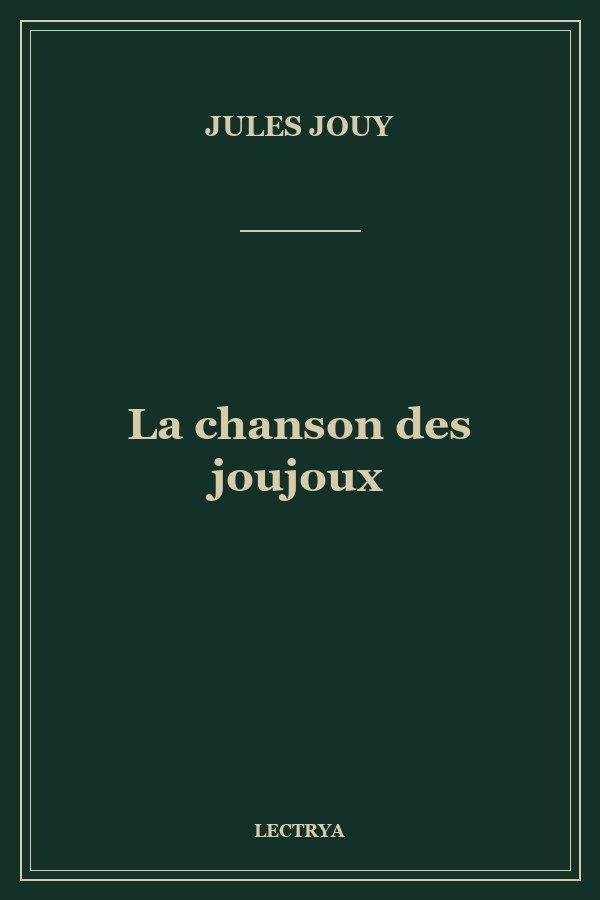 La chanson des joujoux
