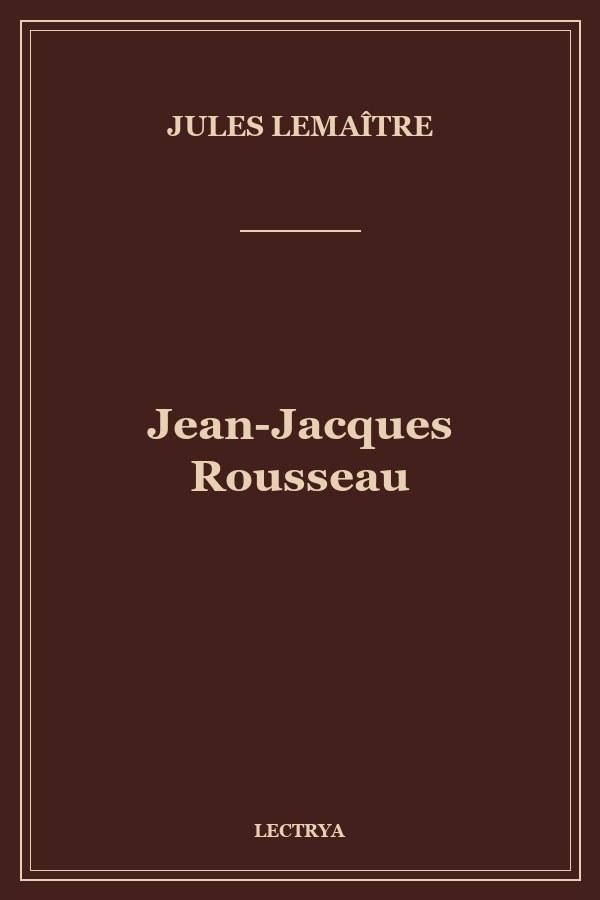 Jean-Jacques Rousseau