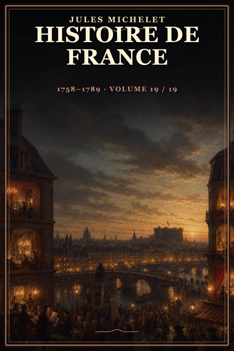 Histoire de France 1758-1789 (Volume 19/19)