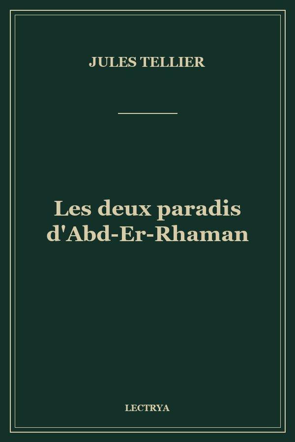 Les deux paradis d'Abd-Er-Rhaman