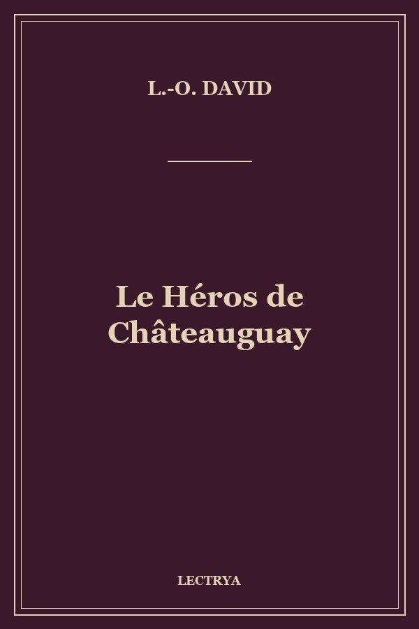 Le Héros de Châteauguay