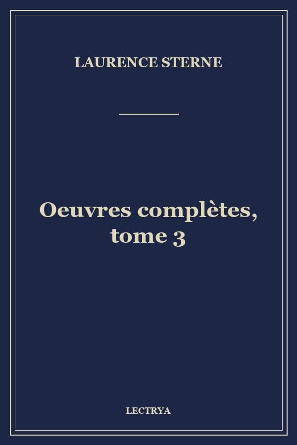 Oeuvres complètes, tome 3