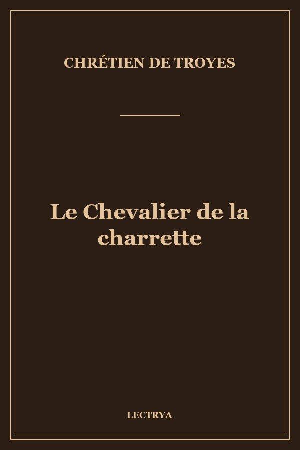 Couverture de Lancelot ou le Chevalier de la charrette