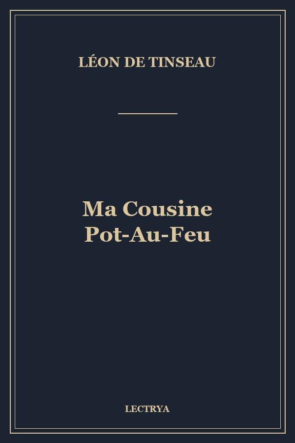 Ma Cousine Pot-Au-Feu