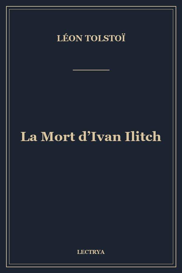 La Mort d’Ivan Ilitch