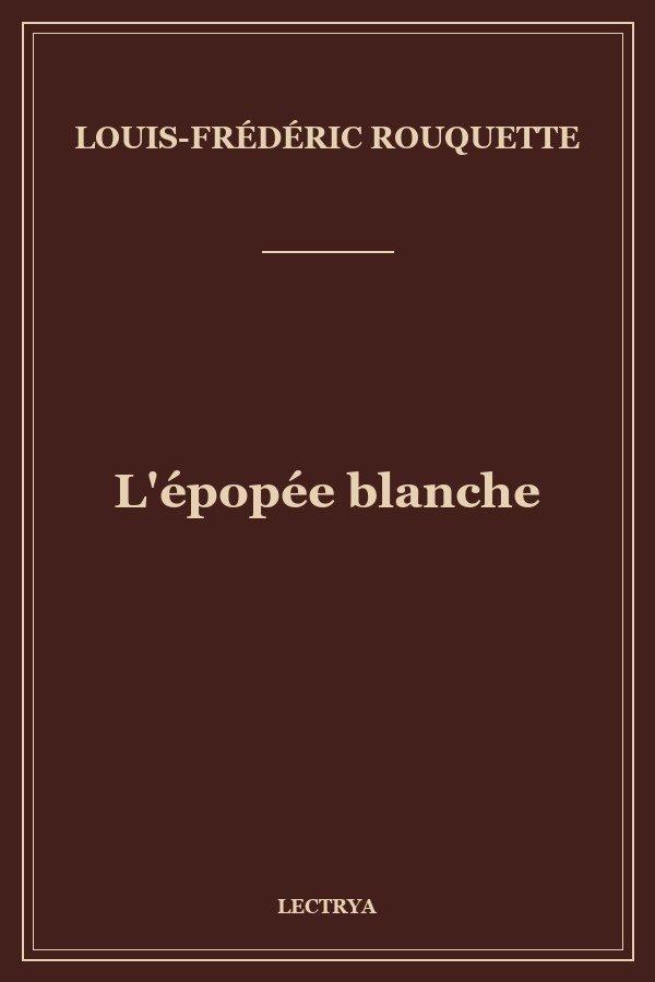 L'épopée blanche