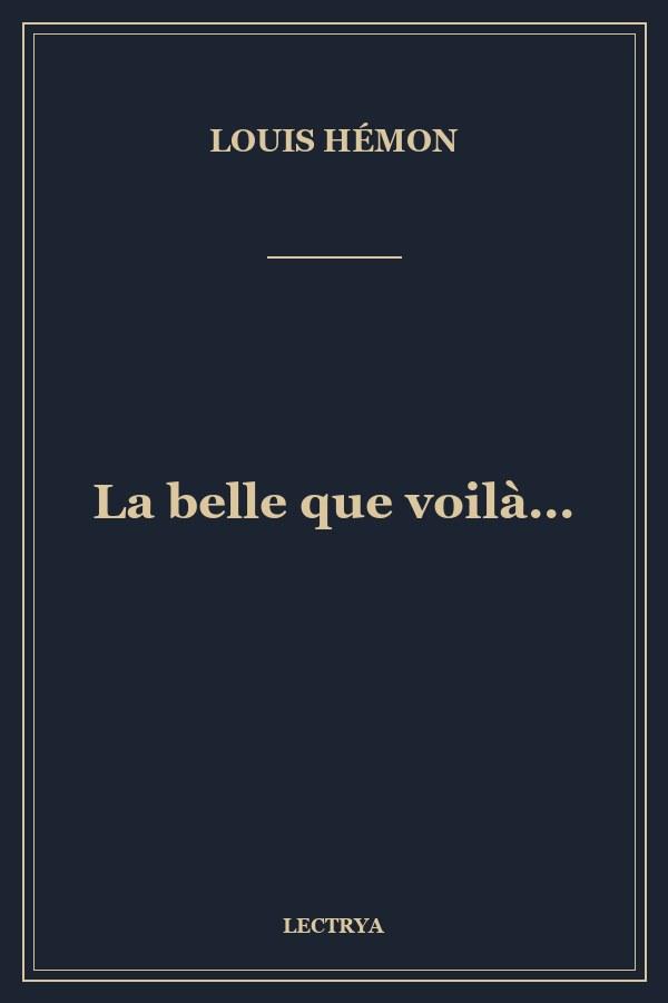 La belle que voilà...