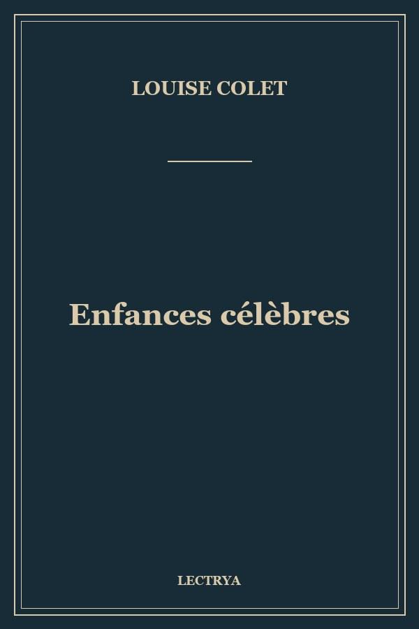Enfances célèbres