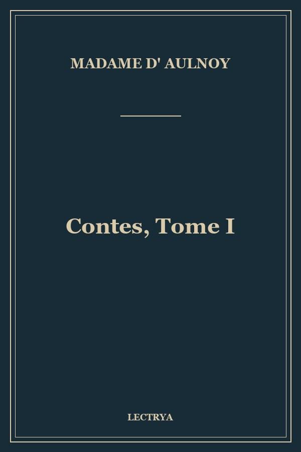Contes, Tome I