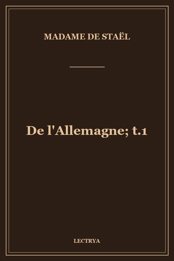 De l'Allemagne; t.1