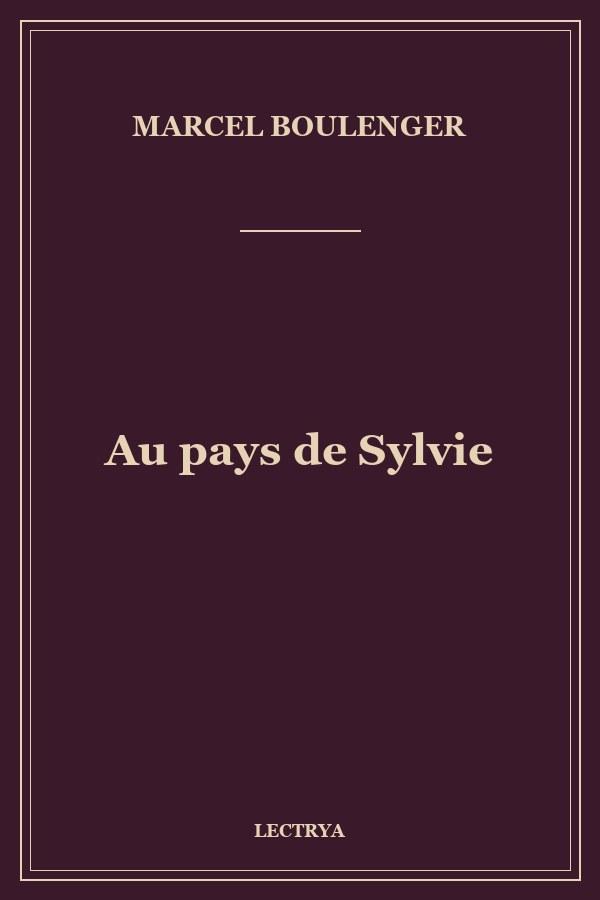 Au pays de Sylvie