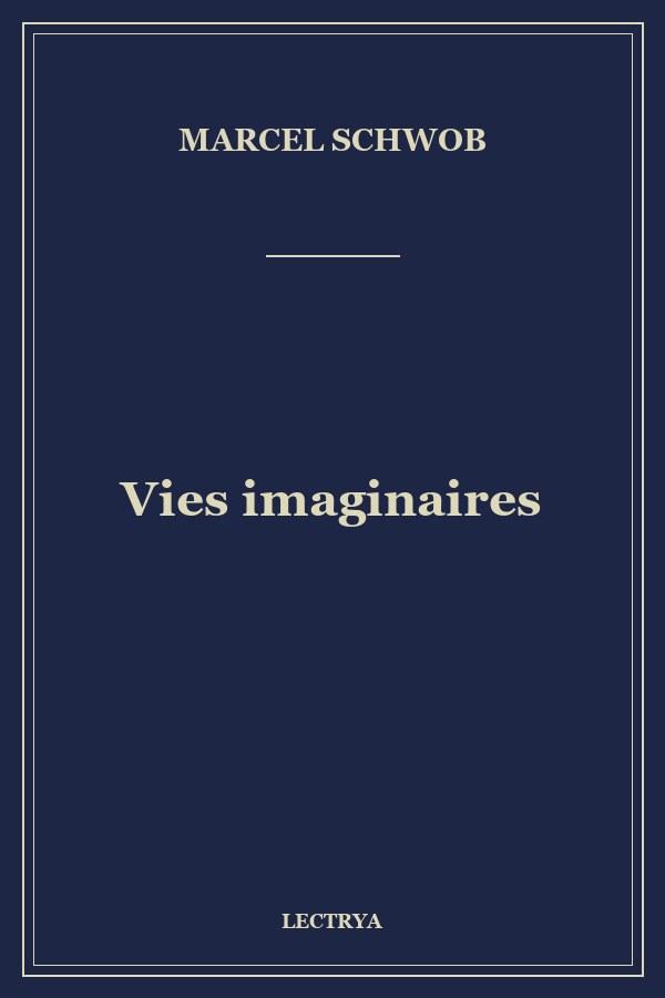Vies imaginaires