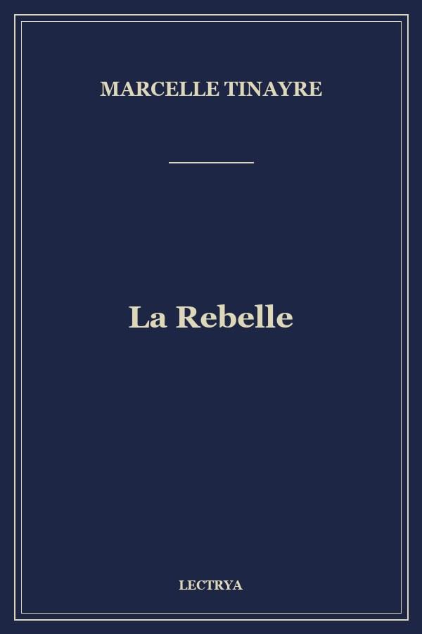 La Rebelle