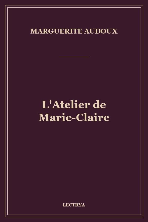 L'Atelier de Marie-Claire