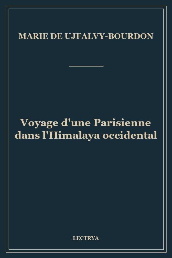 Voyage d'une Parisienne dans l'Himalaya occidental