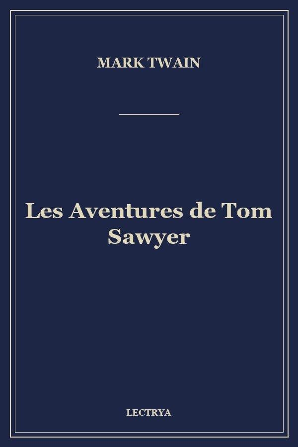 Les Aventures de Tom Sawyer