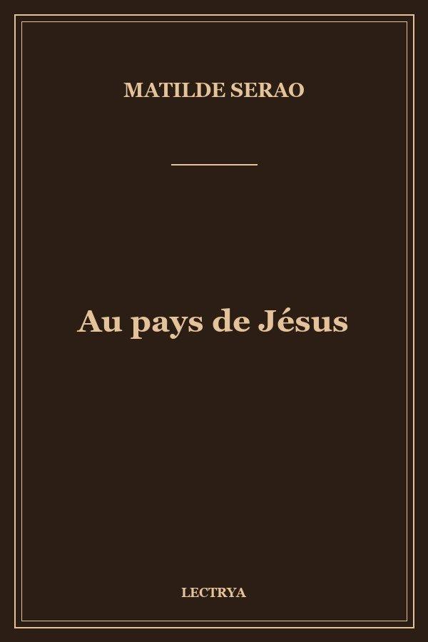 Au pays de Jésus