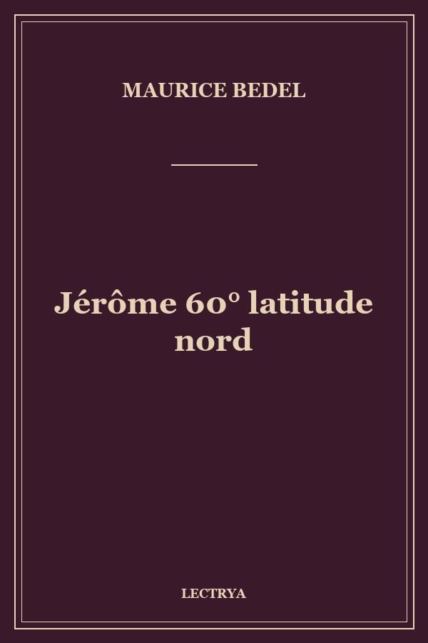 Jérôme 60° latitude nord