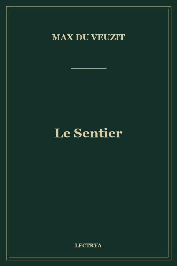 Le Sentier