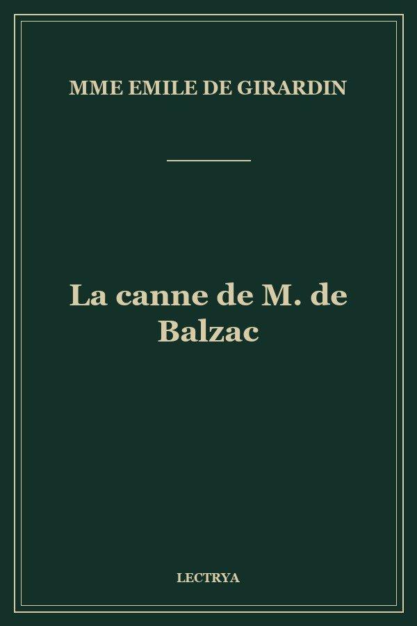 La canne de M. de Balzac
