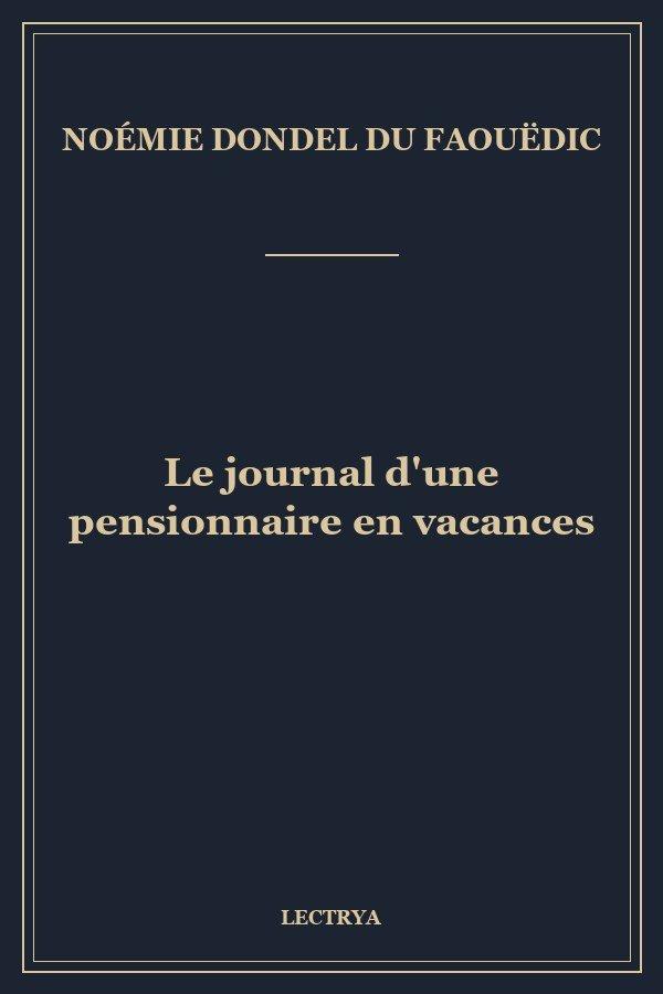 Le journal d'une pensionnaire en vacances