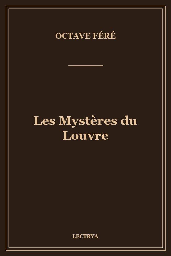 Les Mystères du Louvre
