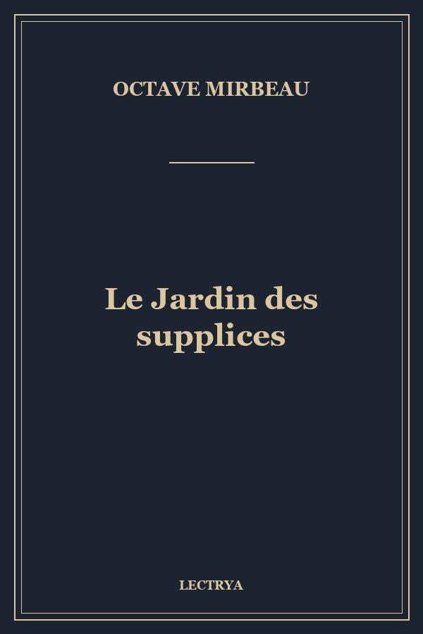 Le Jardin des supplices