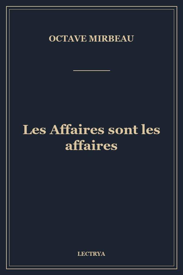 Les Affaires sont les affaires
