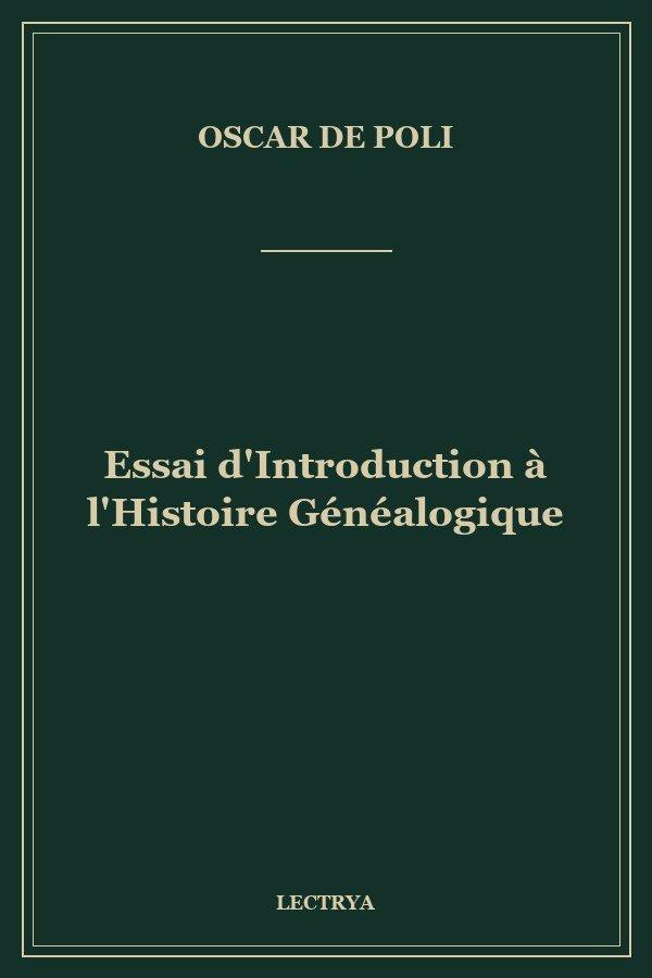 Essai d'Introduction à l'Histoire Généalogique