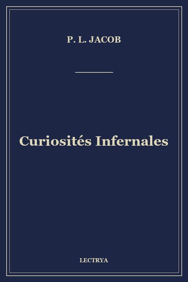 Curiosités Infernales