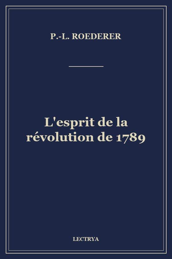 L'esprit de la révolution de 1789