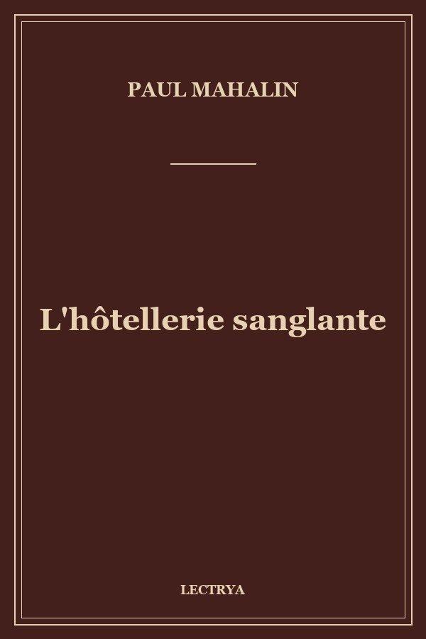 L'hôtellerie sanglante