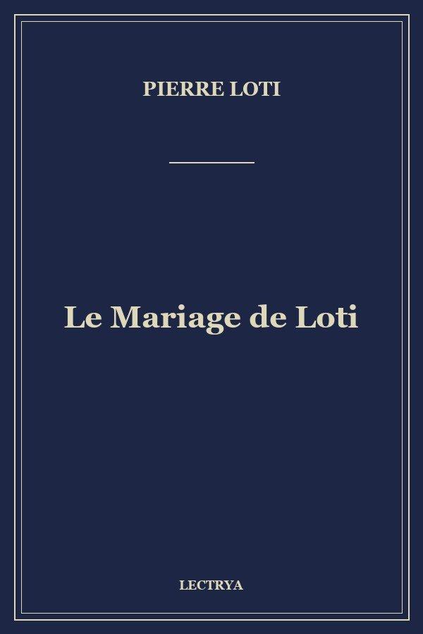 Le Mariage de Loti