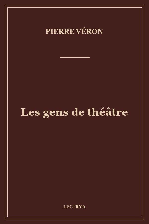 Les gens de théâtre