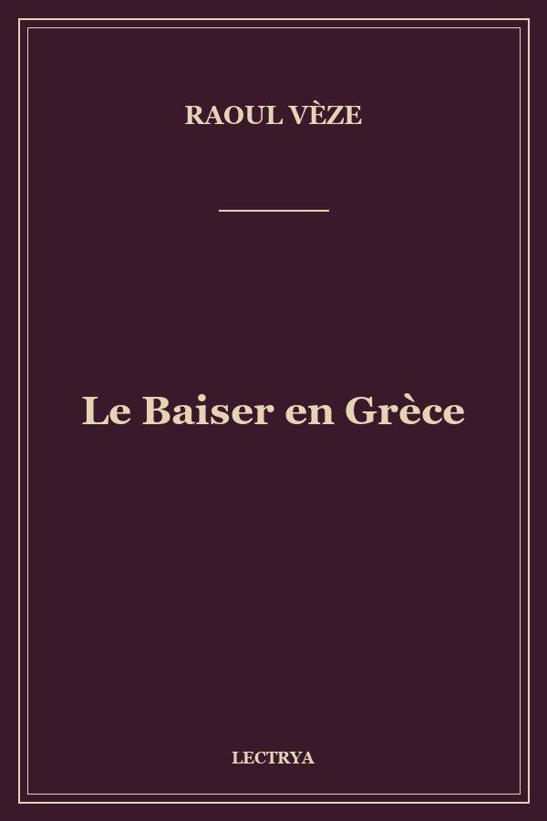 Le Baiser en Grèce