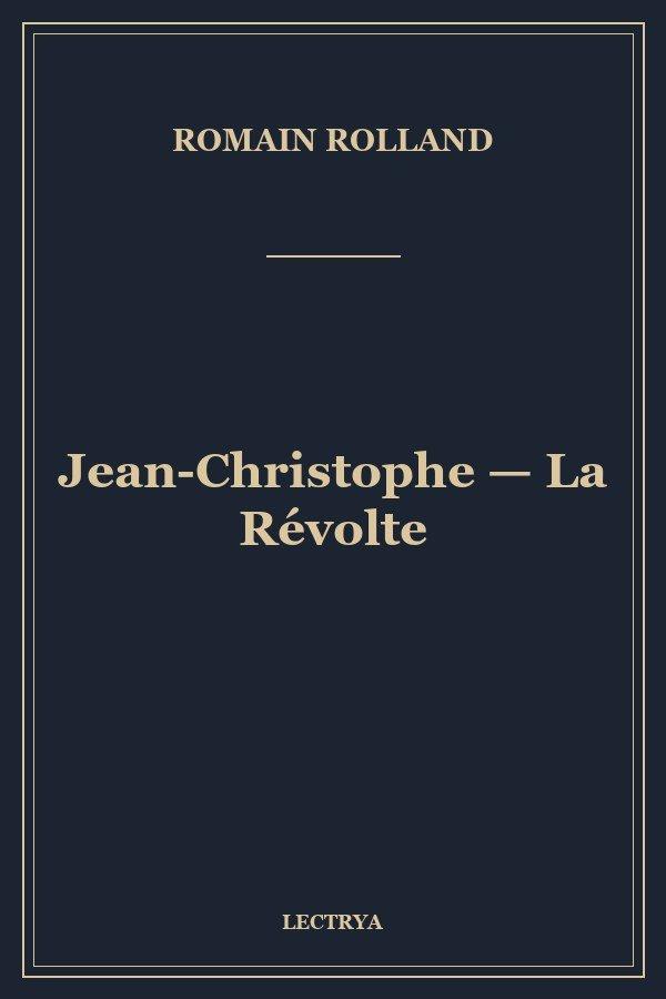 Jean-Christophe — La Révolte