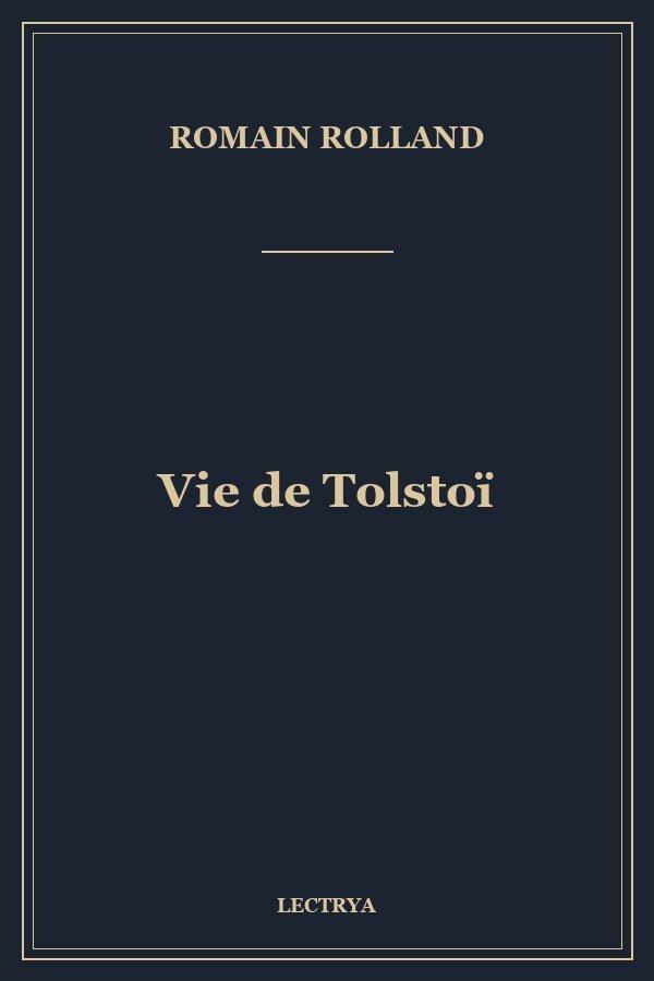 Vie de Tolstoï