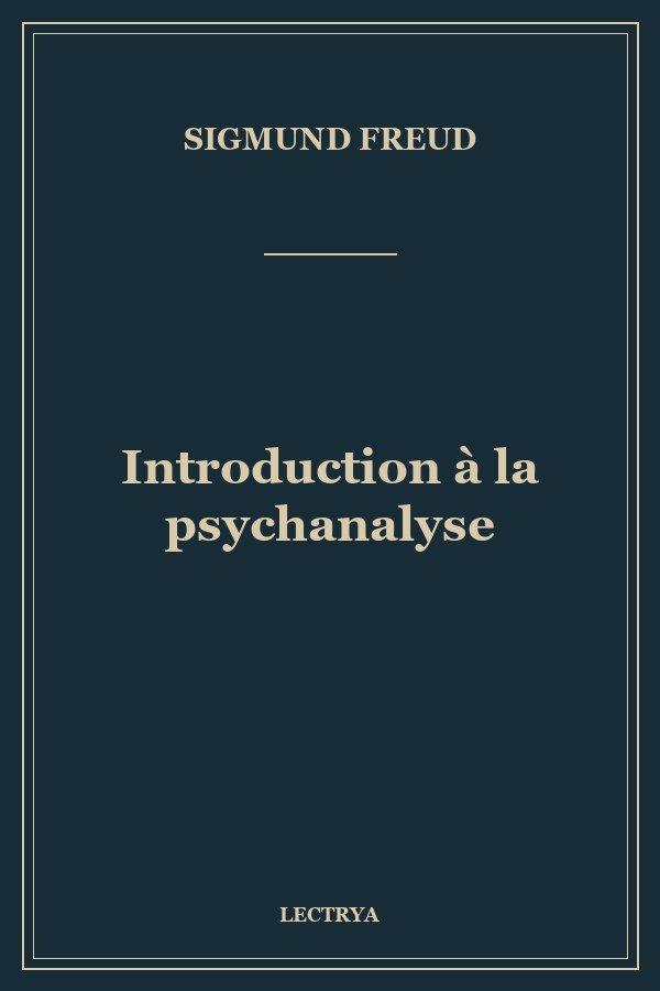 Introduction à la psychanalyse