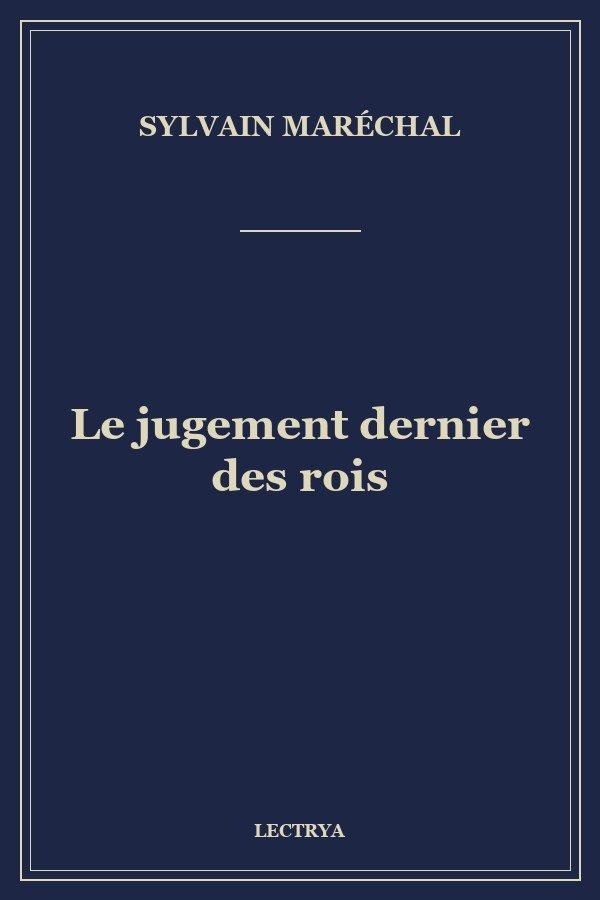 Le jugement dernier des rois