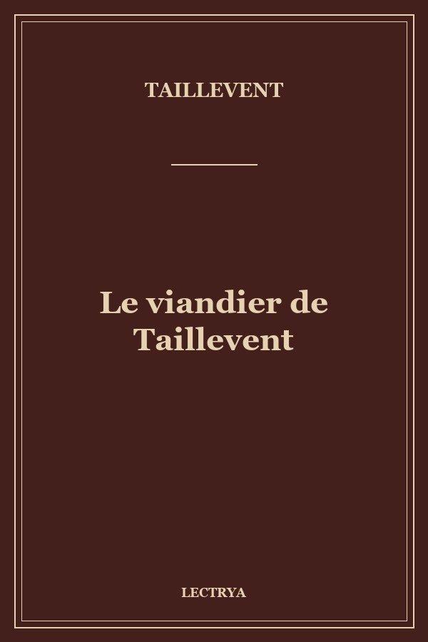 Le viandier de Taillevent