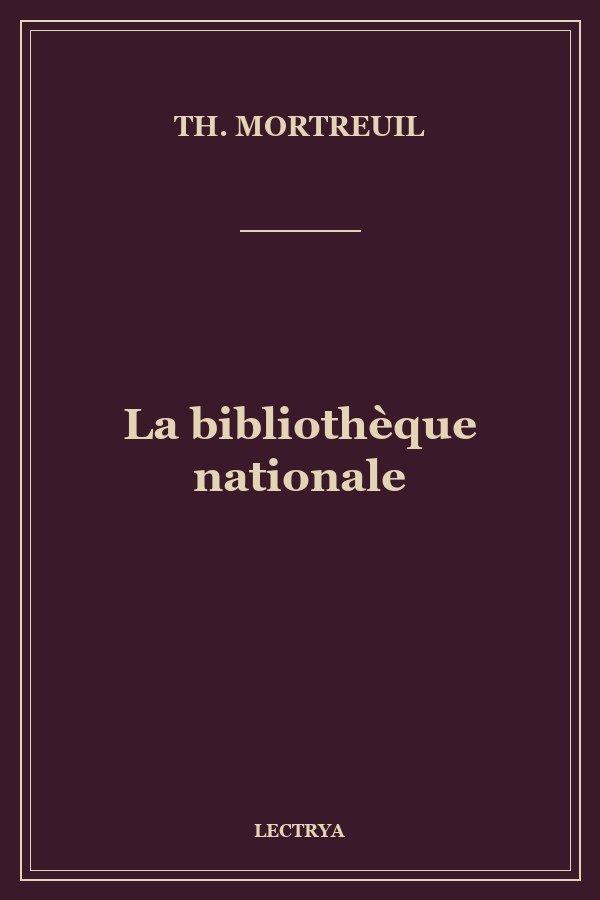 La bibliothèque nationale