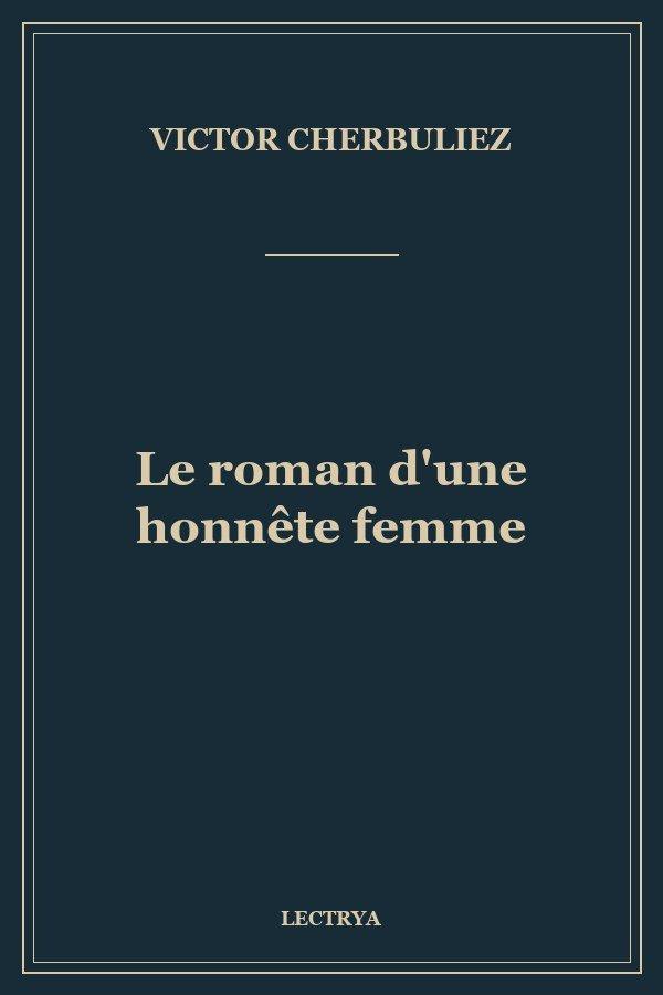 Le roman d'une honnête femme
