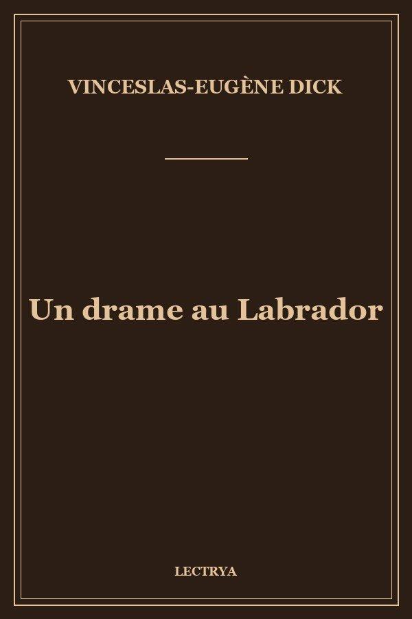 Un drame au Labrador