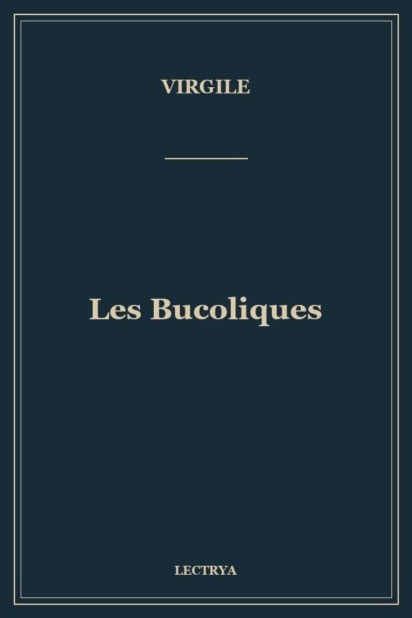 Les Bucoliques