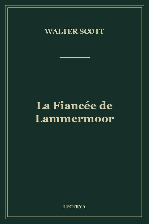 La Fiancée de Lammermoor