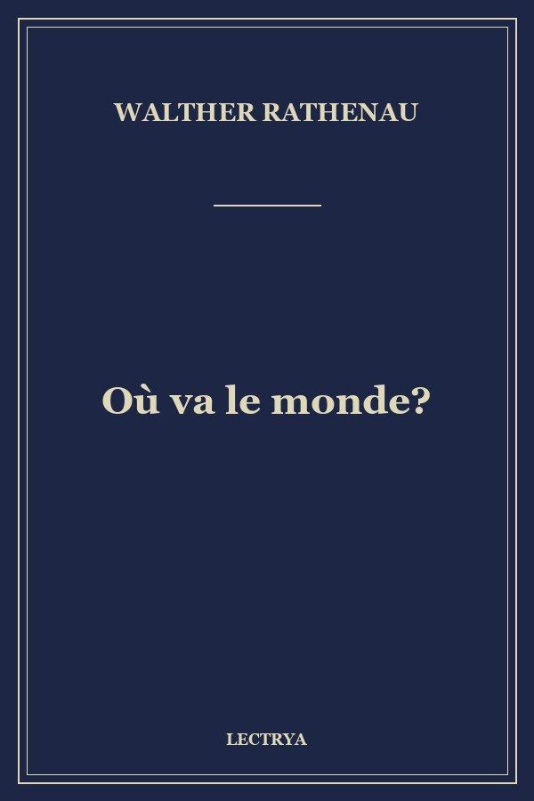 Où va le monde?
