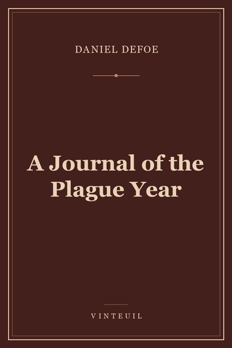 A Journal of the Plague Year